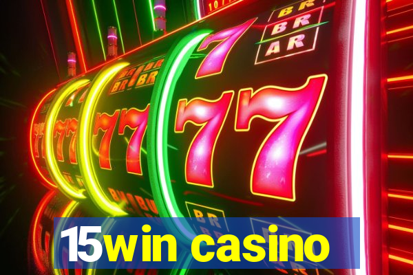 15win casino